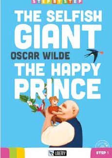The Selfish Giant - The Happy Prince