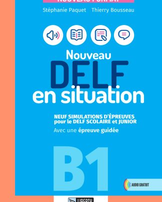 Nouveau DELF en situation B1