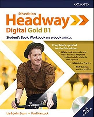 Headway Digital Gold B1 Student's Book & Workbook with Key