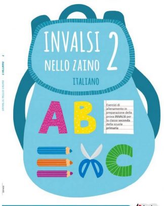 INVALSI NELLO ZAINO - ITALIANO CLASSE 2