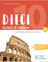 DIECI Lezioni di italiano - A2