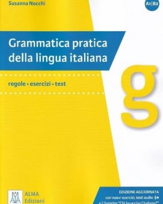 Nuova grammatica pratica della lingua italiana - EDIZIONE AGGIORNATA 2023