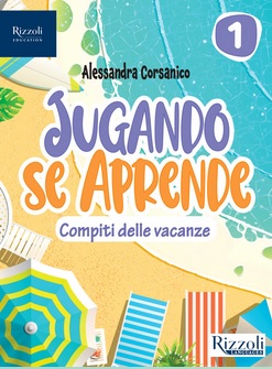 Jugando se aprende - Compiti delle vacanze - VOL 1