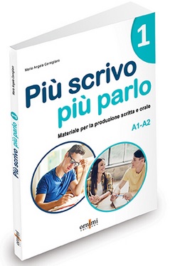 Più scrivo più parlo 1 (A1-A2)