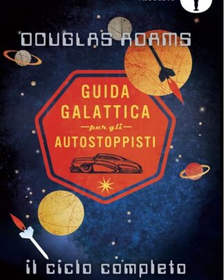Guida galattica per gli autostoppisti - Il ciclo completo