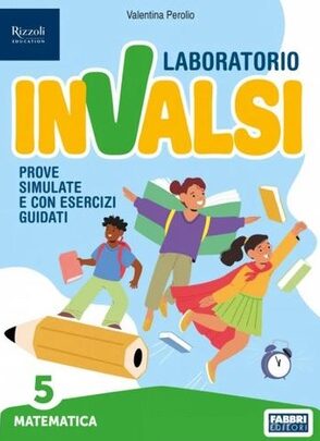Laboratorio INVALSI - Matematica classe 5